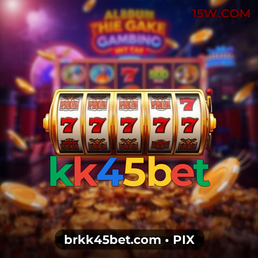 kk45bet Apostas Online: Onde o Brasil Joga e Ganha de Verdade