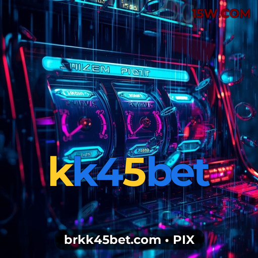 kk45bet